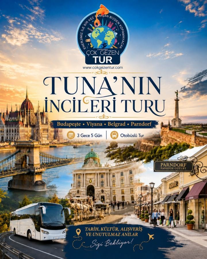 TUNA’NIN İNCİLERİ TURU | BUDAPEŞTE – VİYANA – BELGRAD & PARNDORF